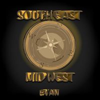 Evan - South East Mid West (Explicit)