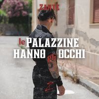 Zante - Le palazzine hanno gli occhi