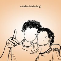 MARANO - candle (berlin boy)