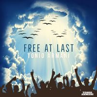Tonio Armani - Free At Last