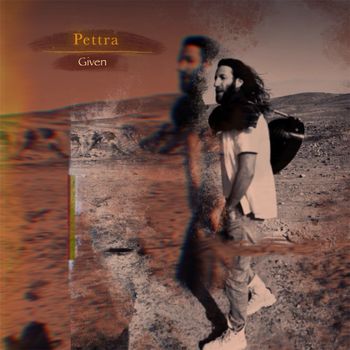 Pettra - Given