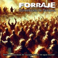 Forraje - Directo en la Caracol