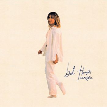 Rachel Platten - Bad Thoughts