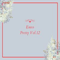 Emro - Pretty Vol.12
