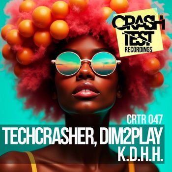 Techcrasher & Dim2Play - K.D.H.H.
