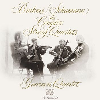 Guarneri String Quartet - Brahms & Schumann: The Complete String Quartets
