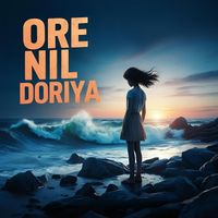 AriF Hossain - Ore Nil Doriya
