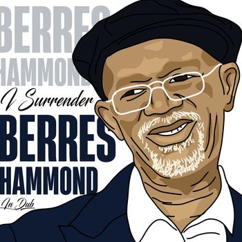 Beres Hammond - I Surrender (In Dub)