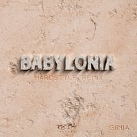 GINIA - Babylonia (Hardstyle Remix)