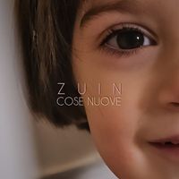 Zuin - Cose nuove (Explicit)