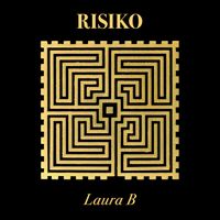 Laura B - Risiko