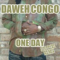 Daweh Congo - One Day (Steppers Remix)