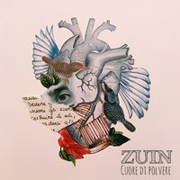 Zuin - Cuore di polvere