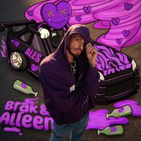 ALES - BRAK & ALLEEN (Explicit)