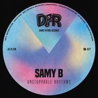 Samy B - Unstoppable Rhythms