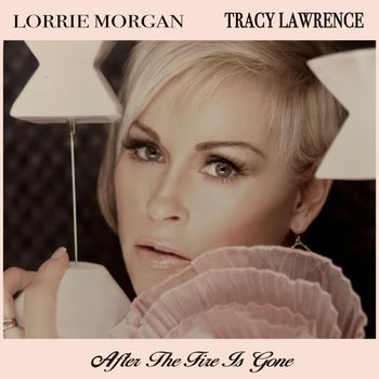 Lorrie Morgan - After the Fire Is Gone