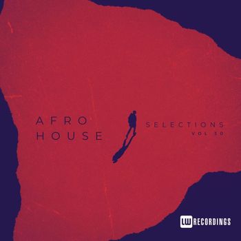 Various Artists - Afro House Selections, Vol. 30