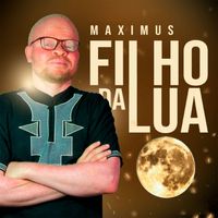 Maximus - Filho da Lua