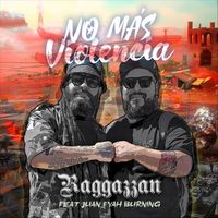 Ragga Zzan - No Mas Violencia