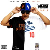 Oj Da Juiceman - Oj Da Juiceman, Pt. 2 (Explicit)