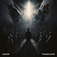Akron - Taking Over