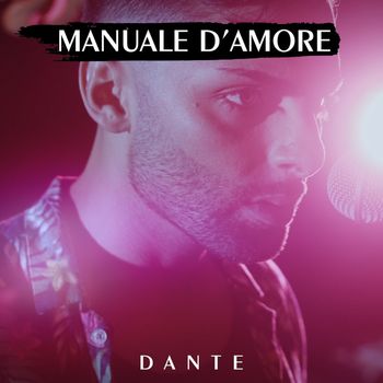 DANTE - MANUALE D'AMORE