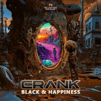Crank - Black & Happiness