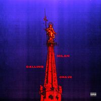Crave - Milan Calling (Explicit)