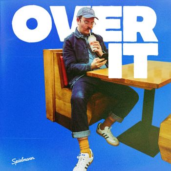 Spielmann - Over It