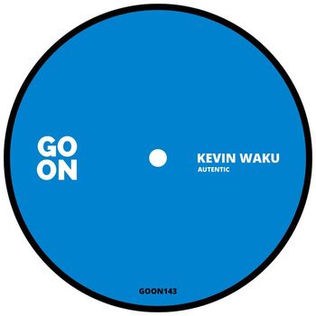 Kevin Waku - Autentic