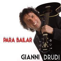 Gianni Drudi - Para Bailar (Cha cha cha)