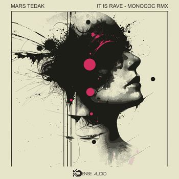 Mars Tedak - It Is Rave