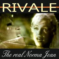 Tiziana Rivale - The Real Norma Jean