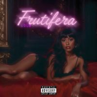 Lola - frutífera (Explicit)