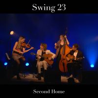 Swing 23 - Second Home (Live)