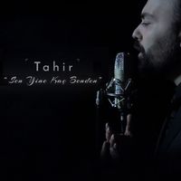 Tahir - Sen Yine Kaç Benden