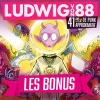 Ludwig Von 88 - Les quatre saisons : les bonus