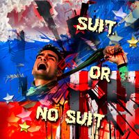 Sunnight - Suit or No Suit (Explicit)