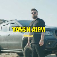 Mirza - Yansın Alem