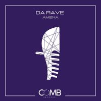 Da Rave - Amena
