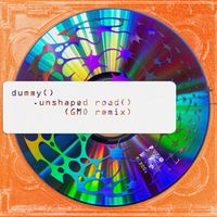 Dummy - Unshaped Road (GMO's Gummy Remix)