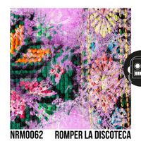 Willman Zavala - Romper La Discoteca