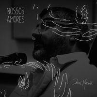 Daniel Machado - Nossos Amores