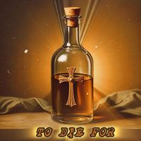 JUANito - TO DIE FOR (Explicit)