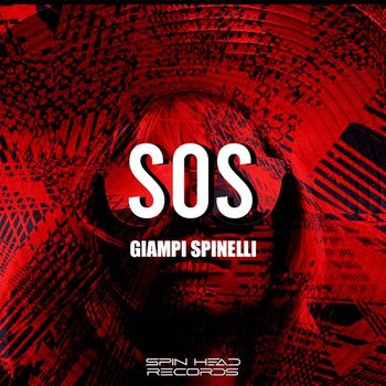 giampi spinelli - SOS (Explicit)
