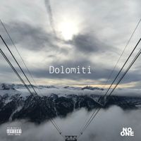 No One - Dolomiti (Explicit)