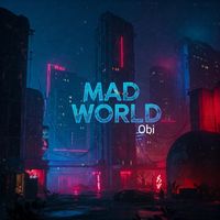 Obi - Mad World