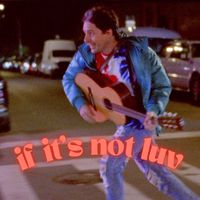 Juan Wauters - If It's Not Luv