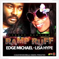 Edge Michael - Ramp Ruff (feat. Lisa Hype) (Explicit)