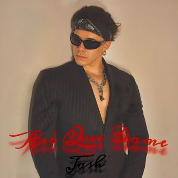 Jash - Así Que Dame